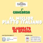 Concorso al miglior piatto italiano elaborato in Spagna – VIII EDIZIONE DELLA SETTIMANA DELLA CUCINA ITALIANA IN SPAGNA